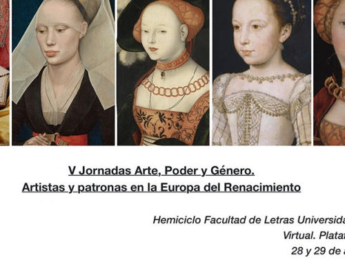V Jornadas Arte, Poder y Género. Artistas y patronas en la Europa del Renacimiento