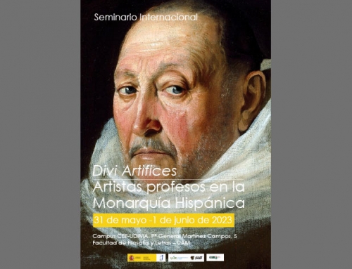 Seminario Internacional: Divi Artifices. Artistas profesos en la Monarquía Hispánica